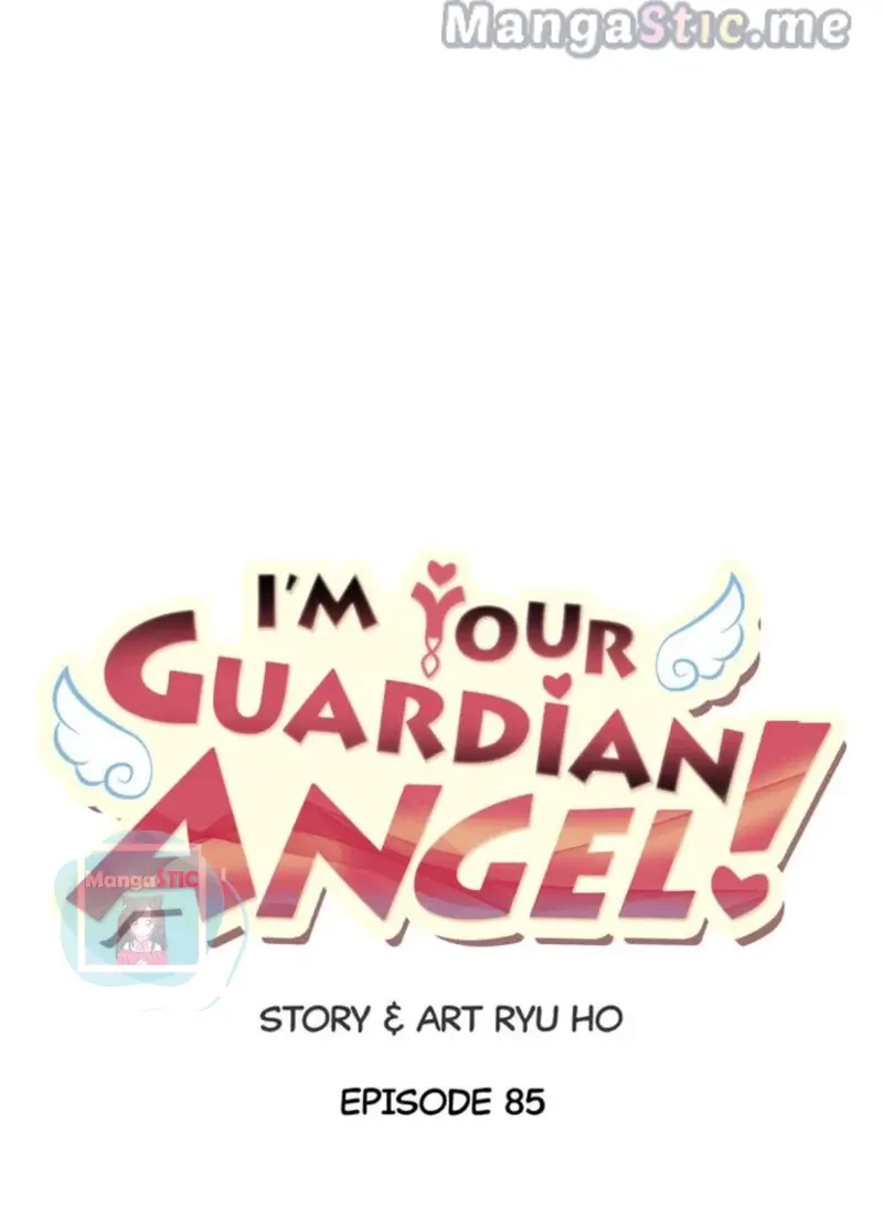 I’m Your Guardian Angel - Chapter 85