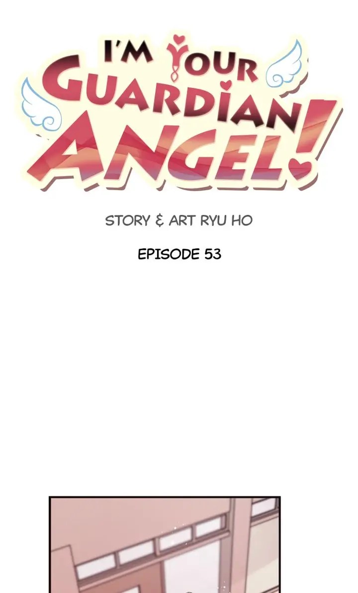 I’m Your Guardian Angel - Chapter 53