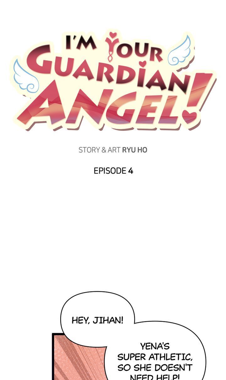 I’m Your Guardian Angel - Chapter 4