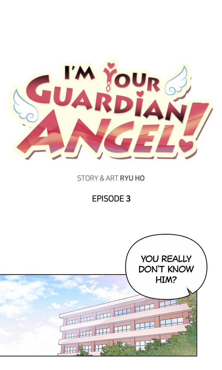 I’m Your Guardian Angel - Chapter 3