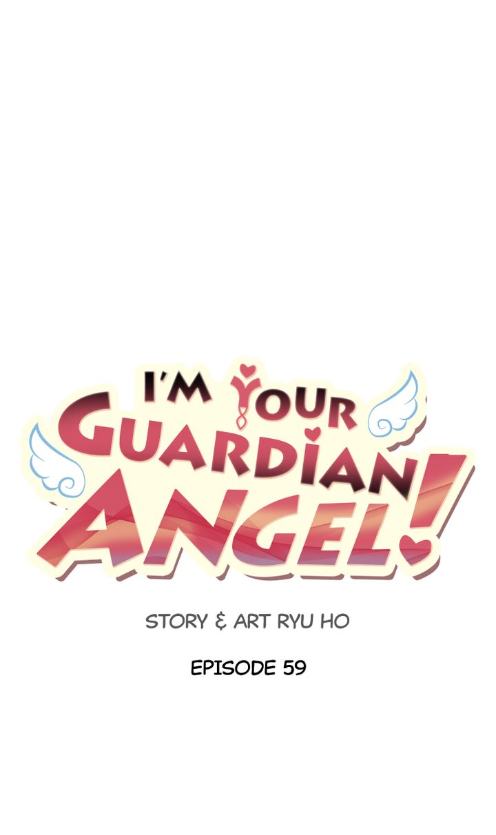 I’m Your Guardian Angel - Chapter 59