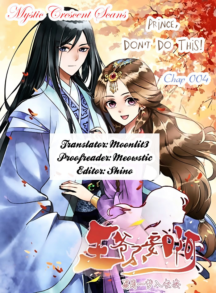 Prince, Don’t Do This! - Chapter 4