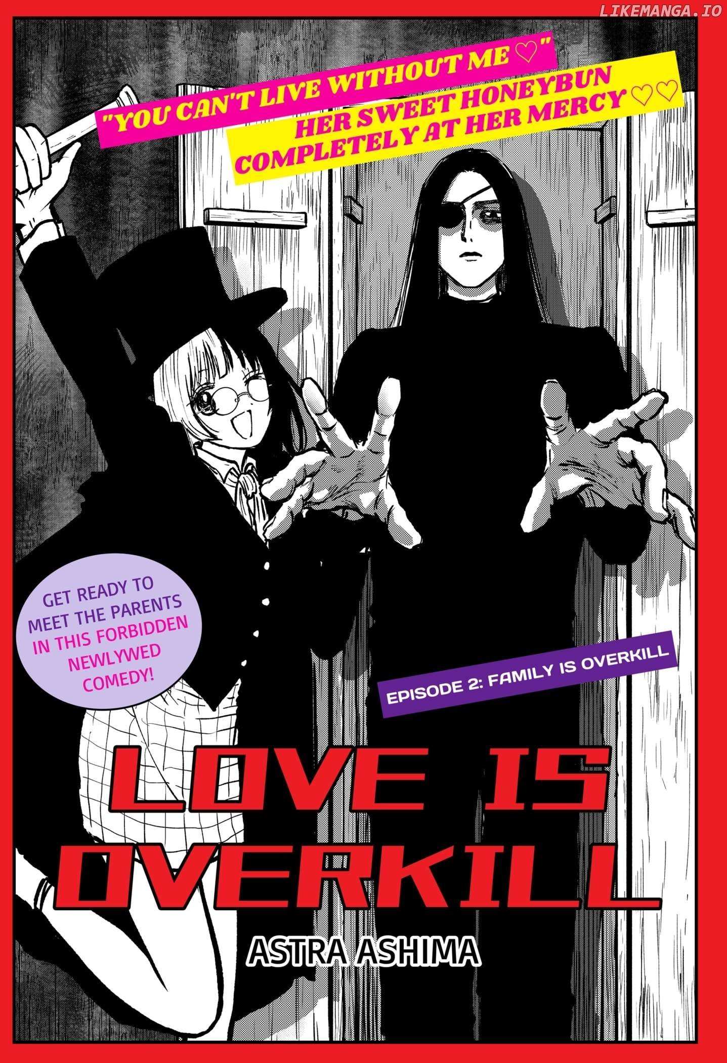 Love Is Overkill - Chapter 2