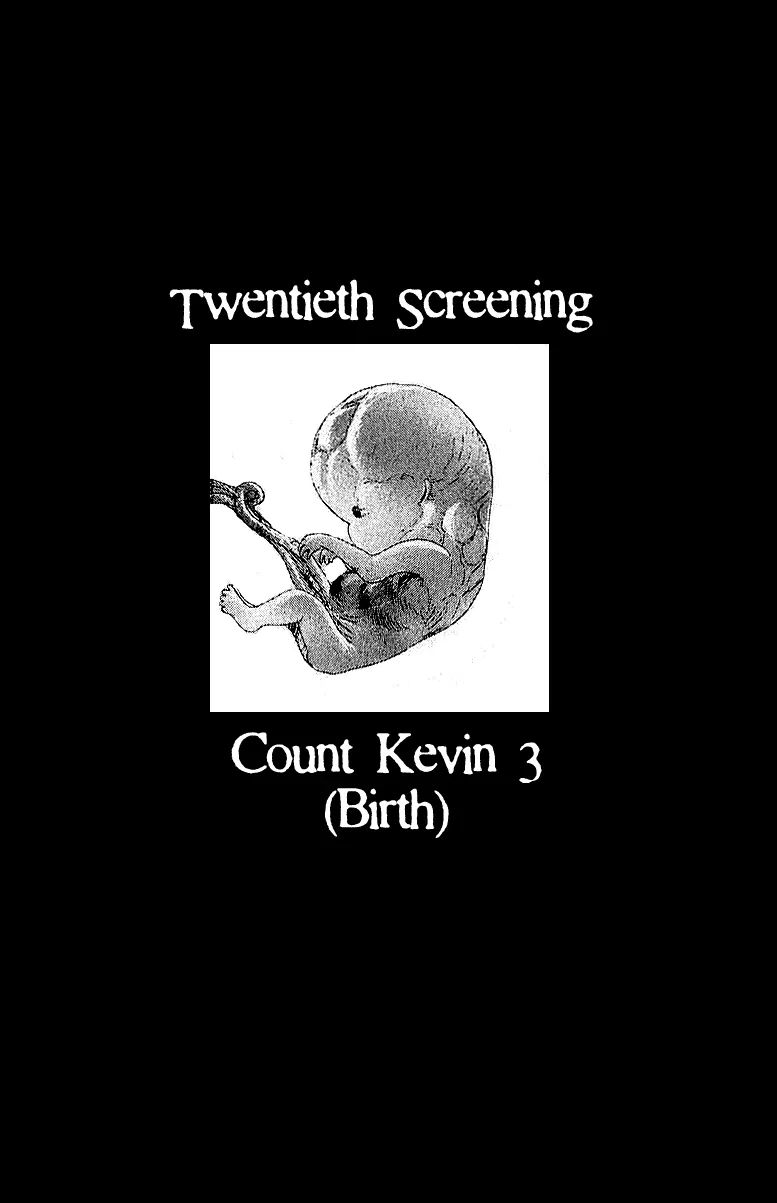 The Horror Mansion - Vol.4 Chapter 7: Twentieth Screening - Count Kevin 3 (Birth)