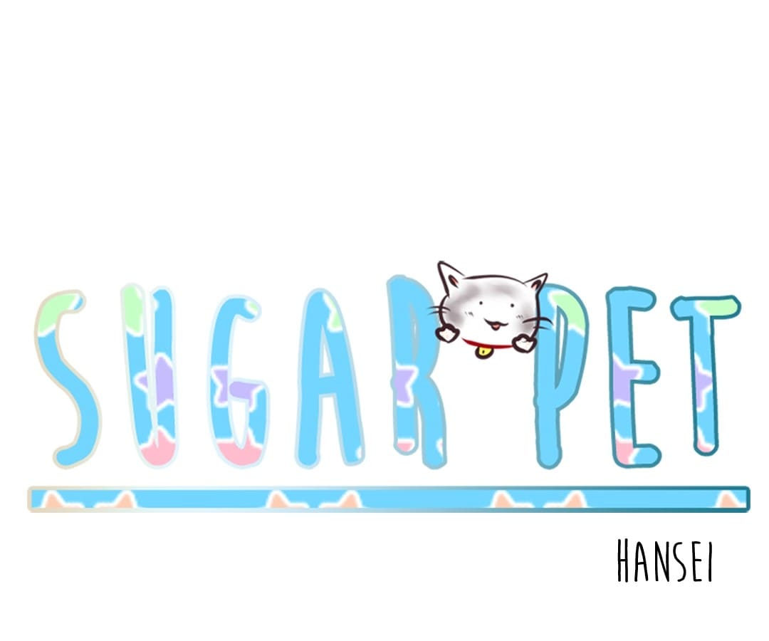 Sugar Pet - Chapter 8