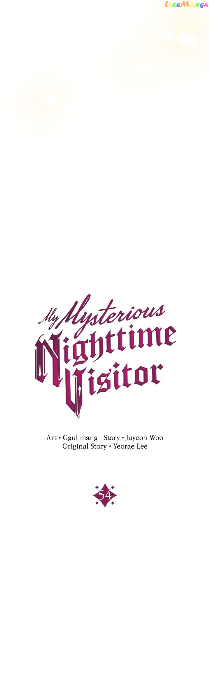 My Mysterious Nighttime Visitor - Chapter 54