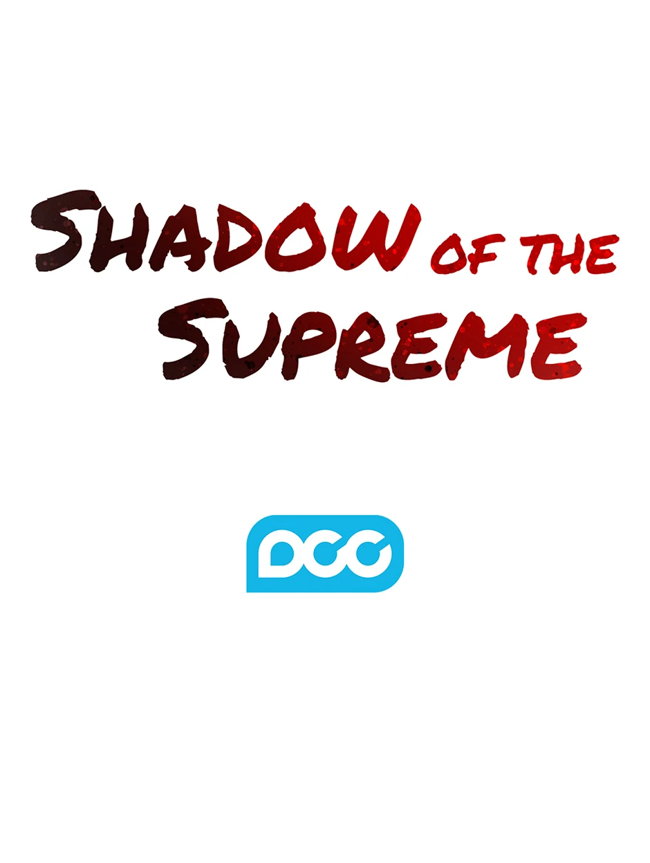 Shadow of the Supreme - Chapter 11