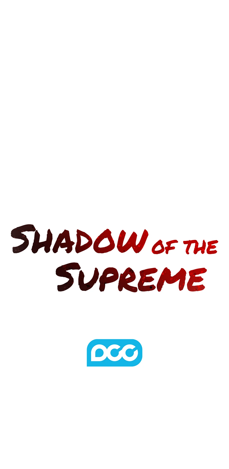 Shadow of the Supreme - Chapter 3