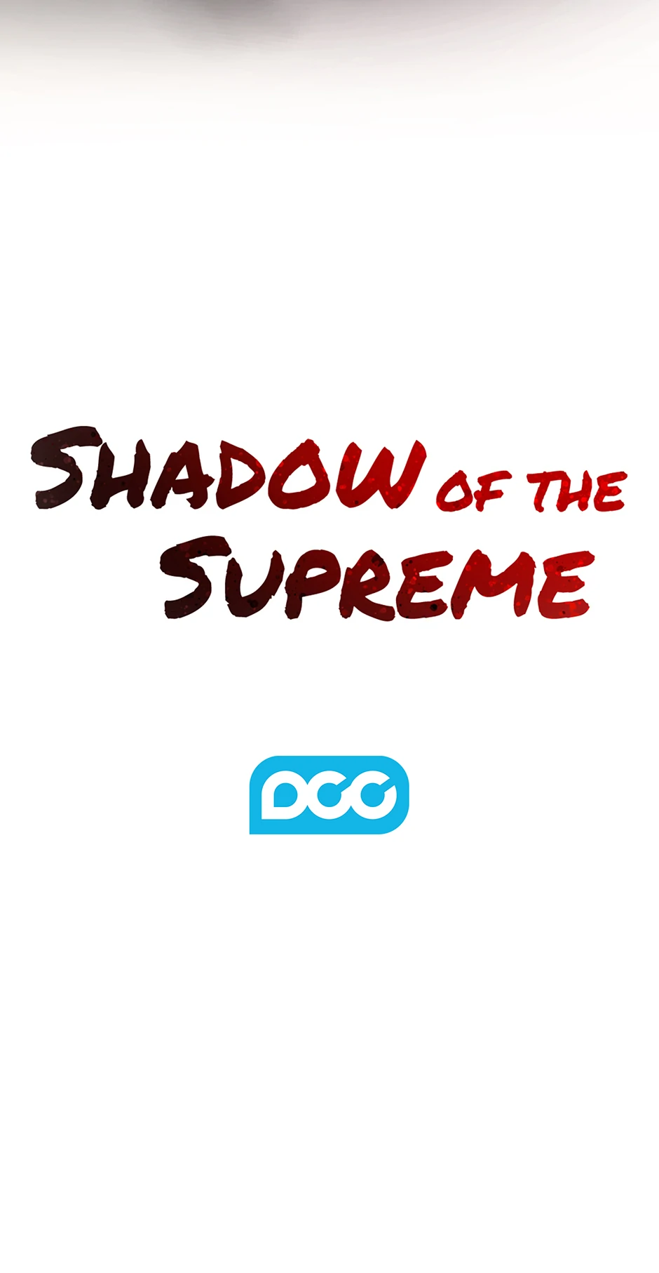 Shadow of the Supreme - Chapter 16