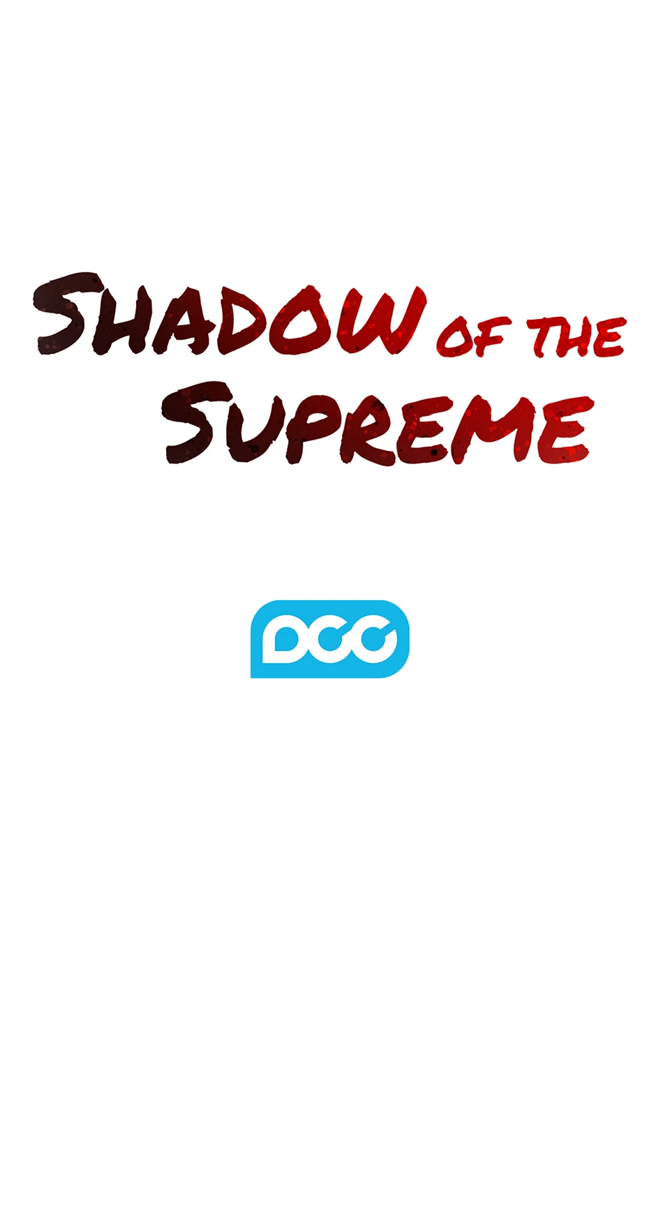 Shadow of the Supreme - Chapter 1