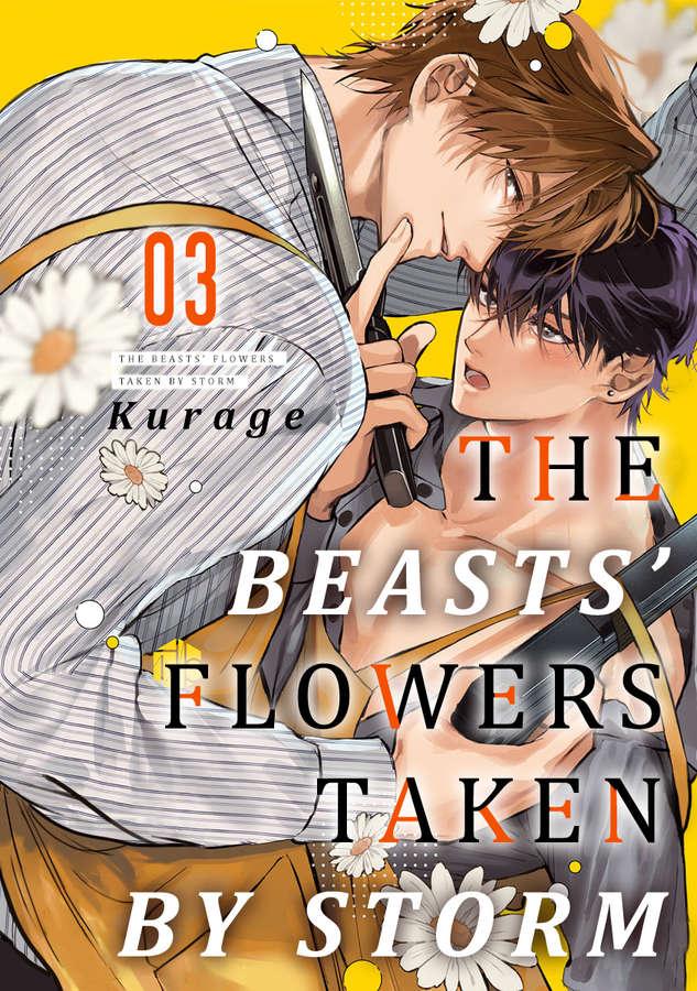 The Beasts' Flowers Taken By Storm - Chapter 3