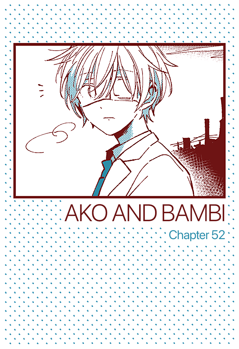 Ako To Bambi - Vol.5 Chapter 52: What Kind Of Person