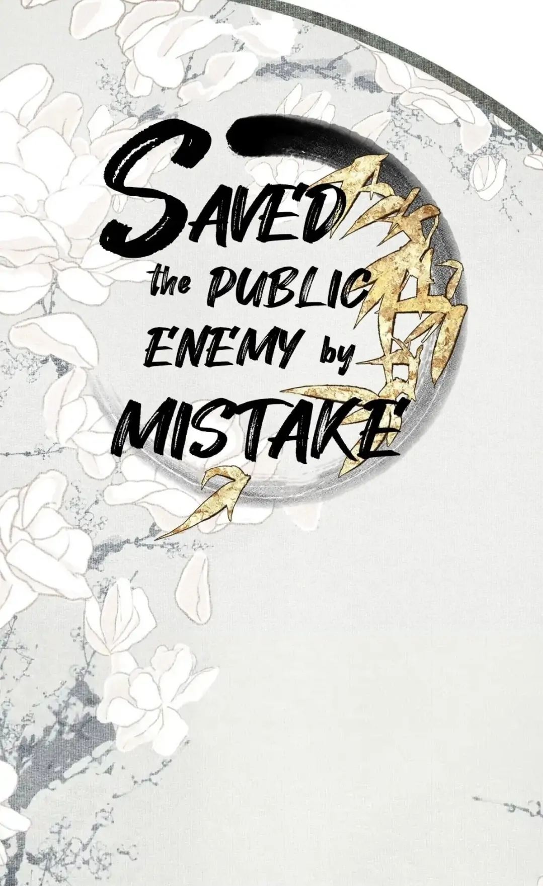 Saved The Public Enemy By Mistake - Chapter 105