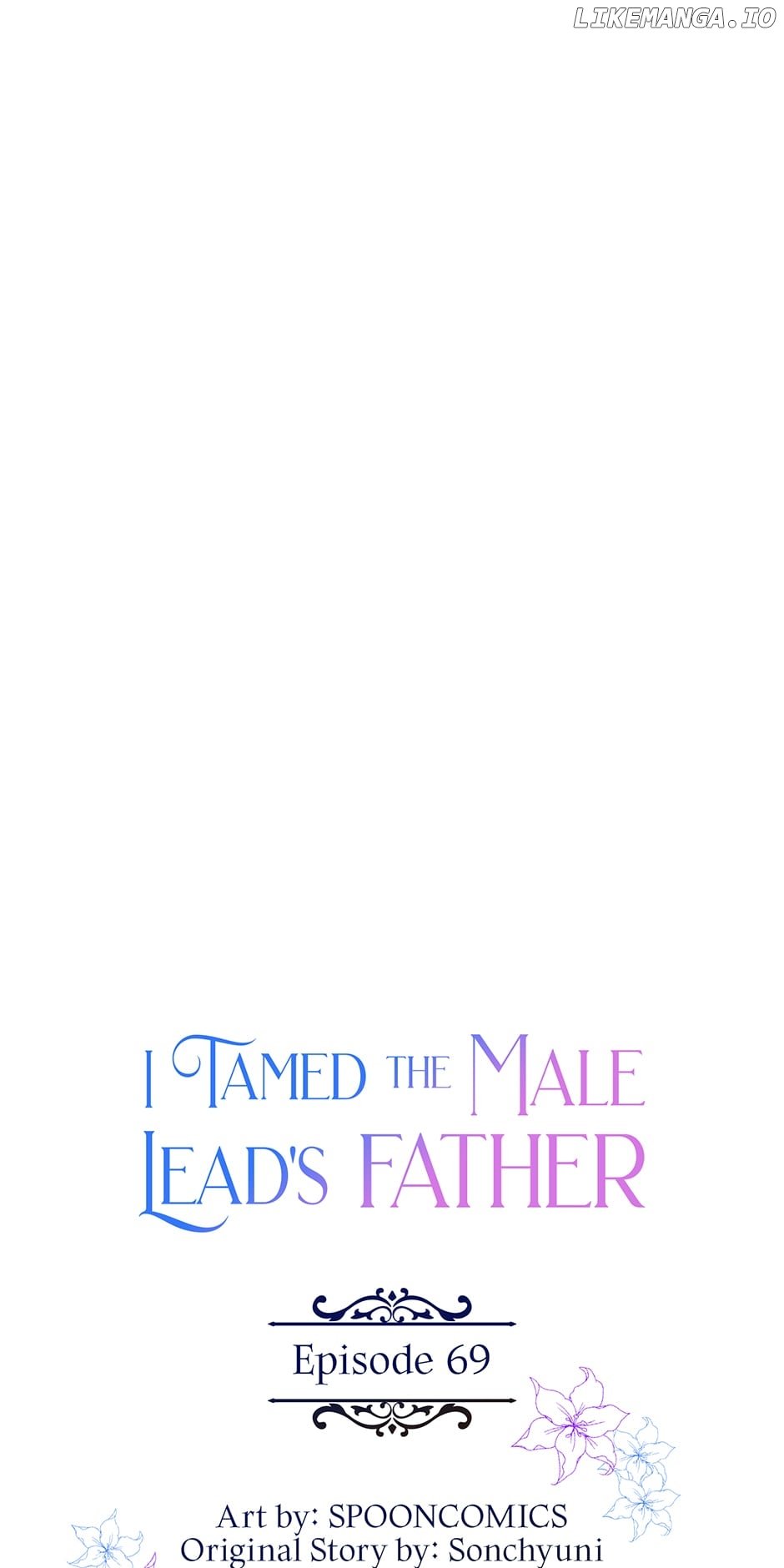 I Tamed The Male Lead's Father - Chapter 69