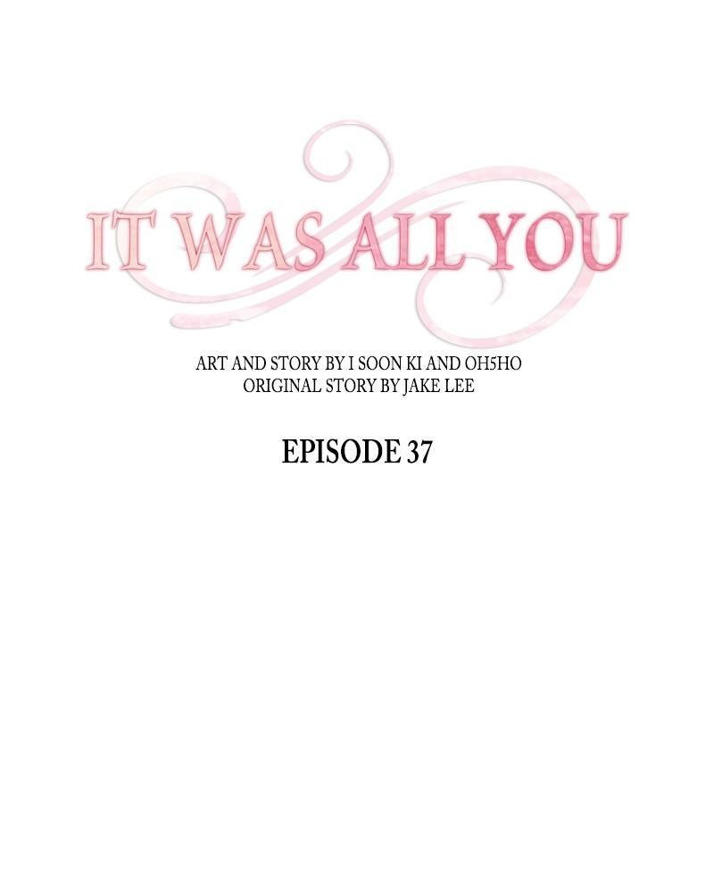 It Was All You - Chapter 37