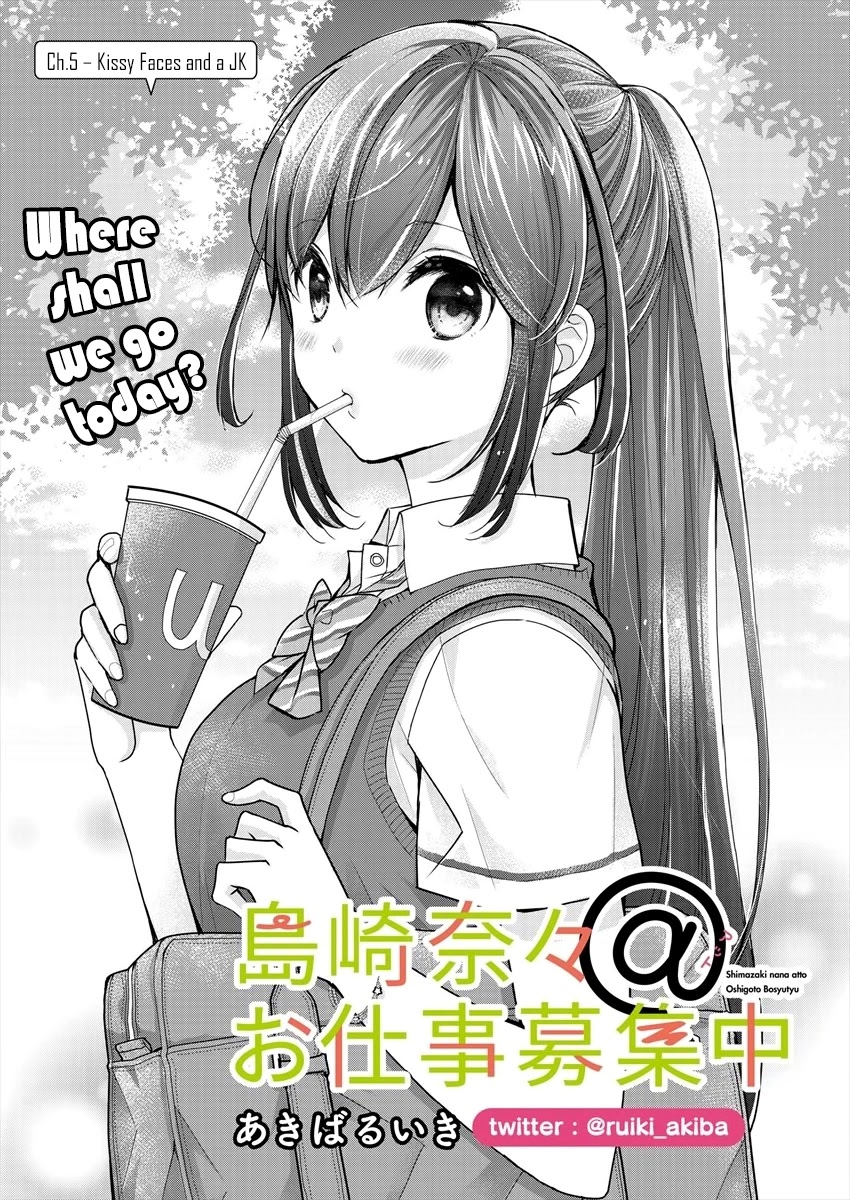 Nana Shimazaki, Looking For Work - Chapter 5: Kissy Faces And A Jk