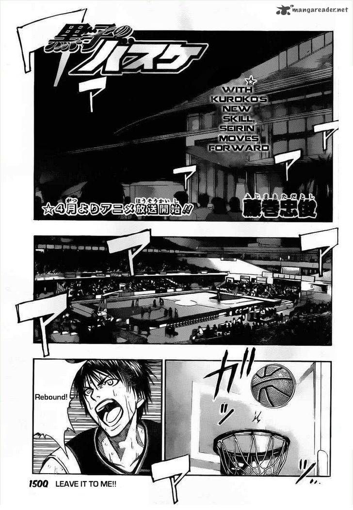 Kuroko No Basket - Vol.16 Chapter 150 : Leave It To Me!!