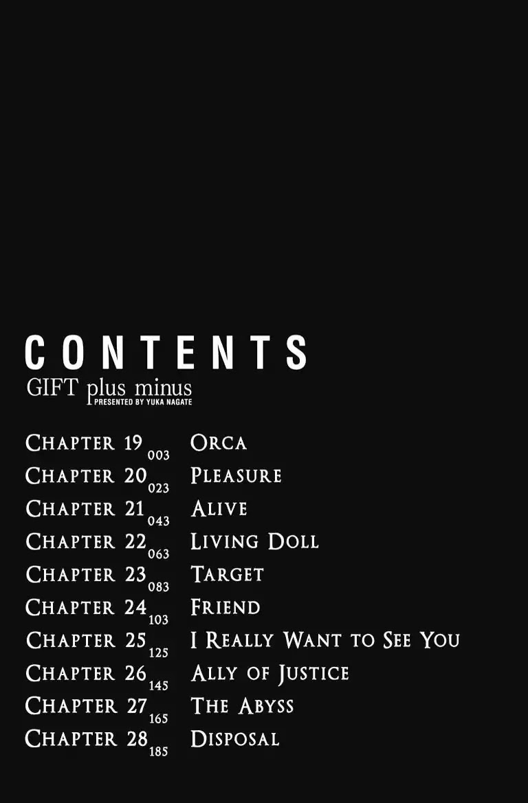 Gift Plus Minus - Chapter 19: Orca