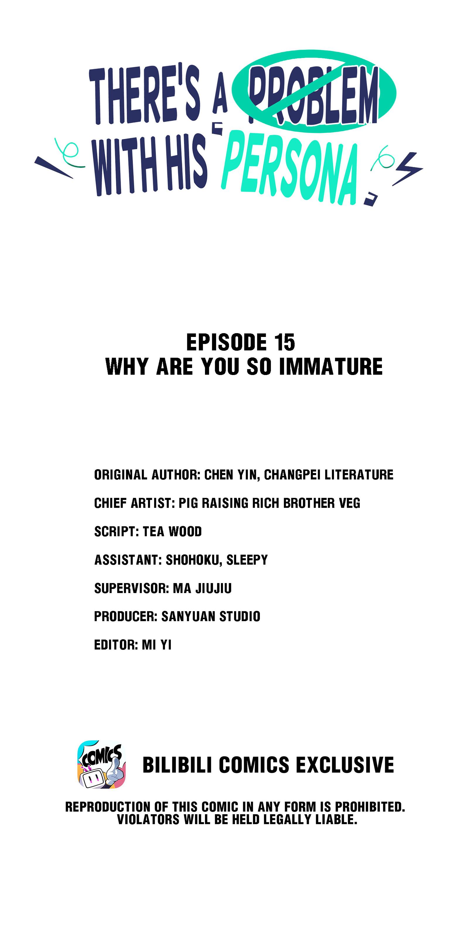 His Type Isn't Too Good - Chapter 15: Why Are You So Immature