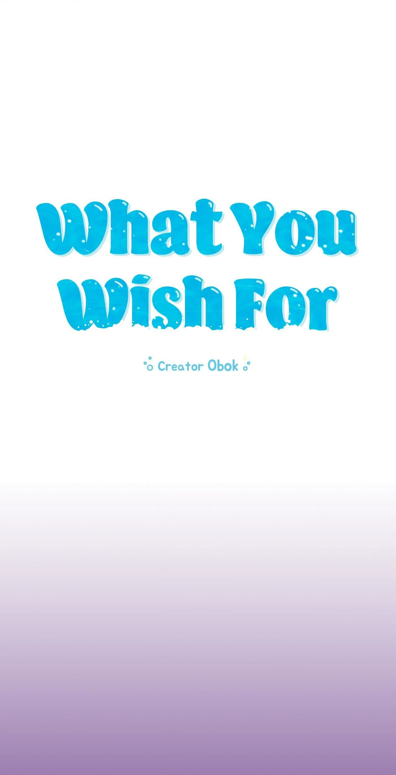 What You Wish For - Chapter 18