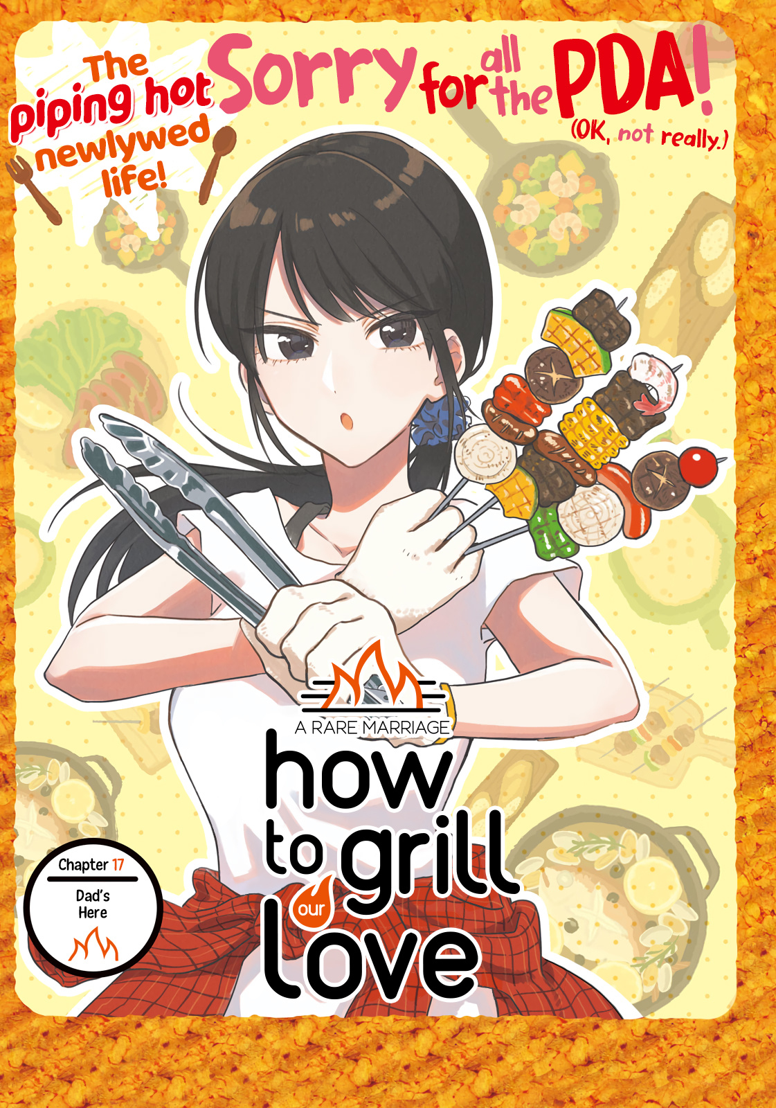 A Rare Marriage: How To Grill Our Love - Chapter 18: Dad's Here