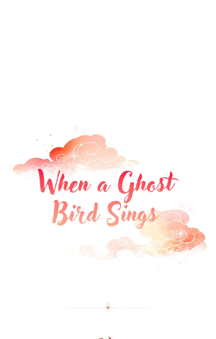 When A Ghost Bird Sings - Chapter 8