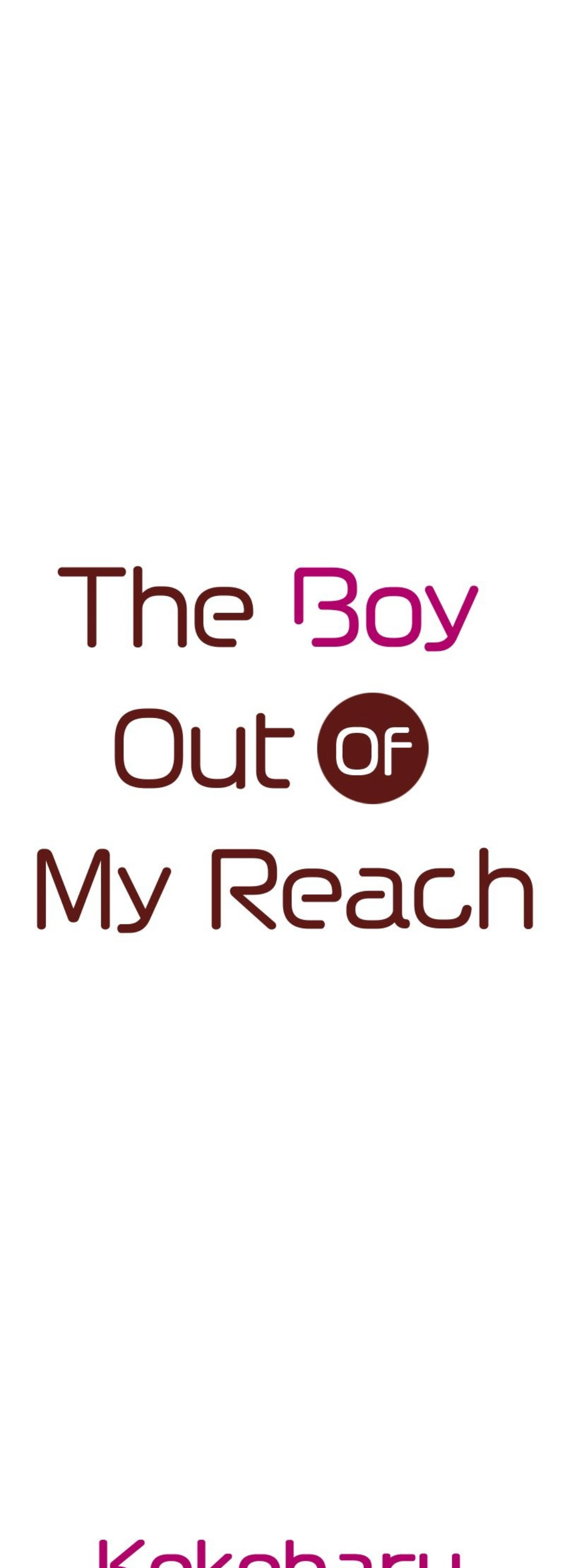 The Boy Out Of My Reach - Chapter 44