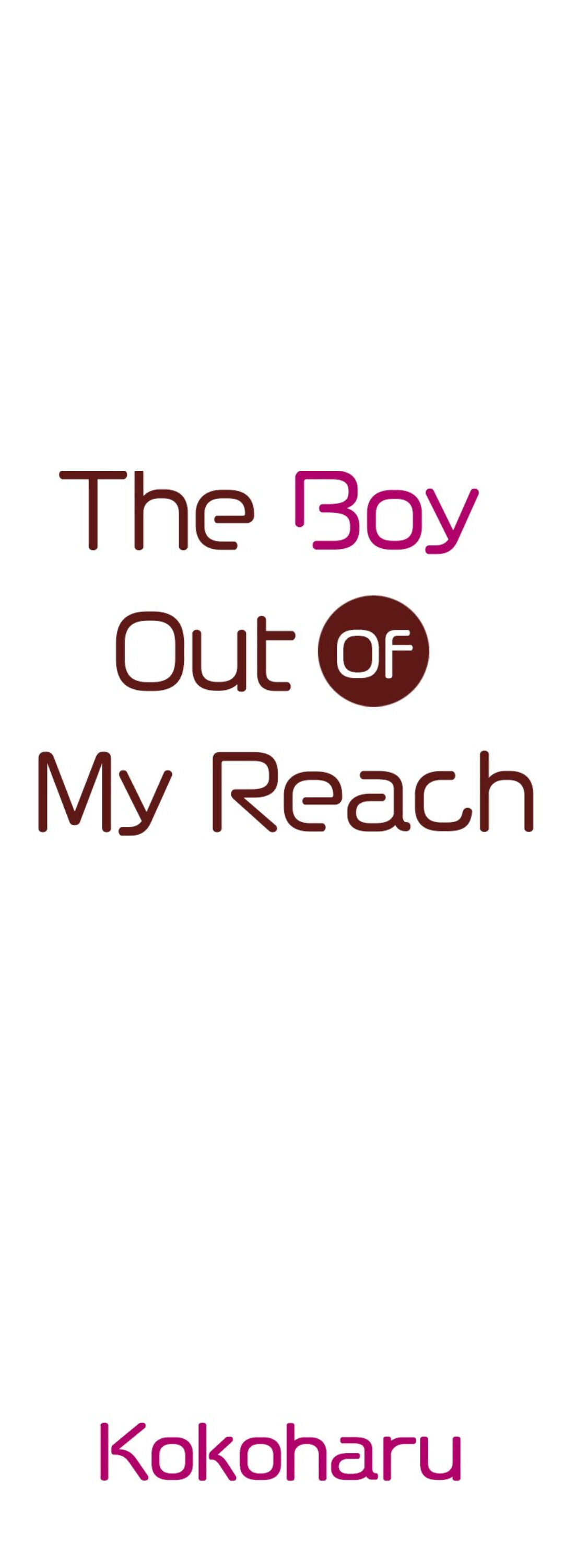 The Boy Out Of My Reach - Chapter 1