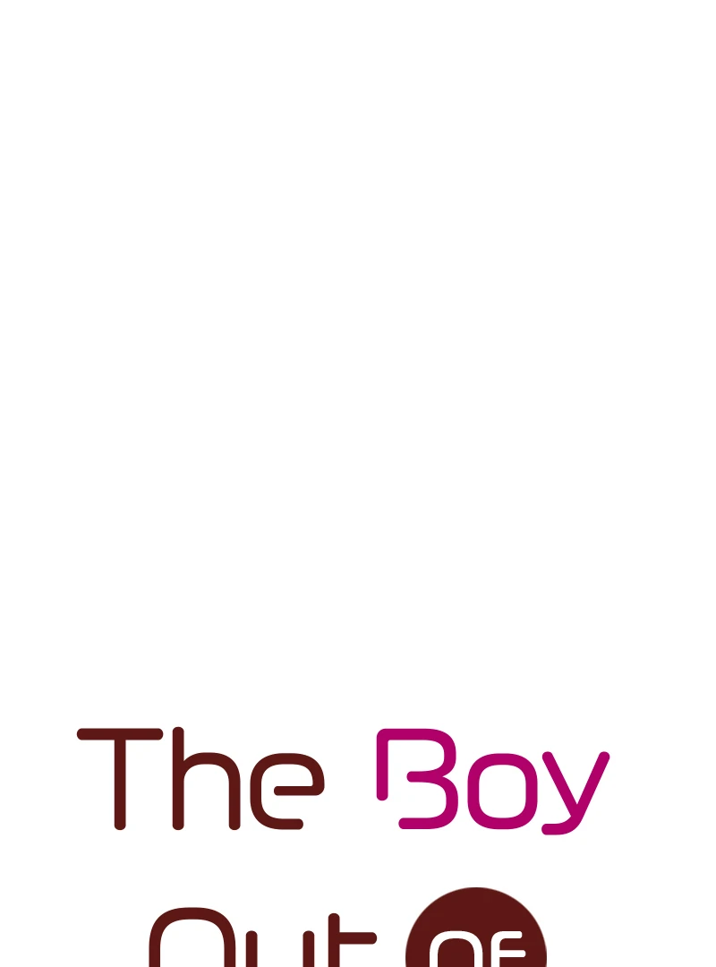 The Boy Out Of My Reach - Chapter 132