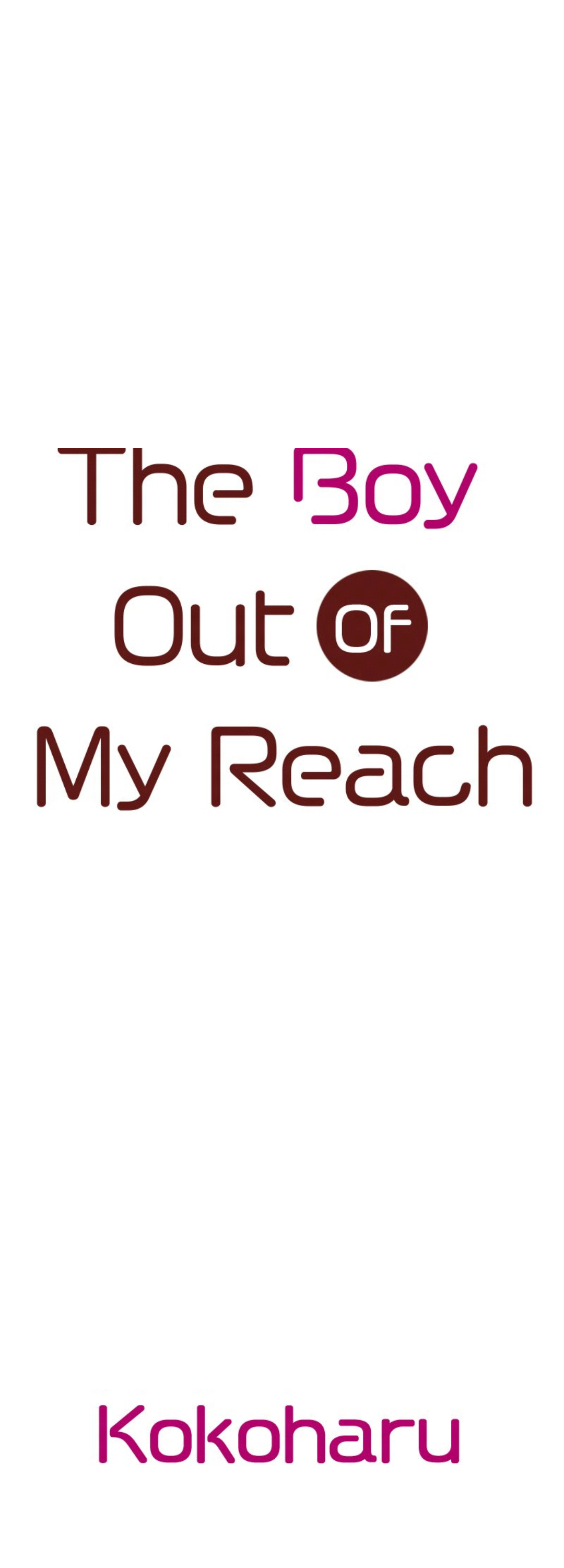 The Boy Out Of My Reach - Chapter 45