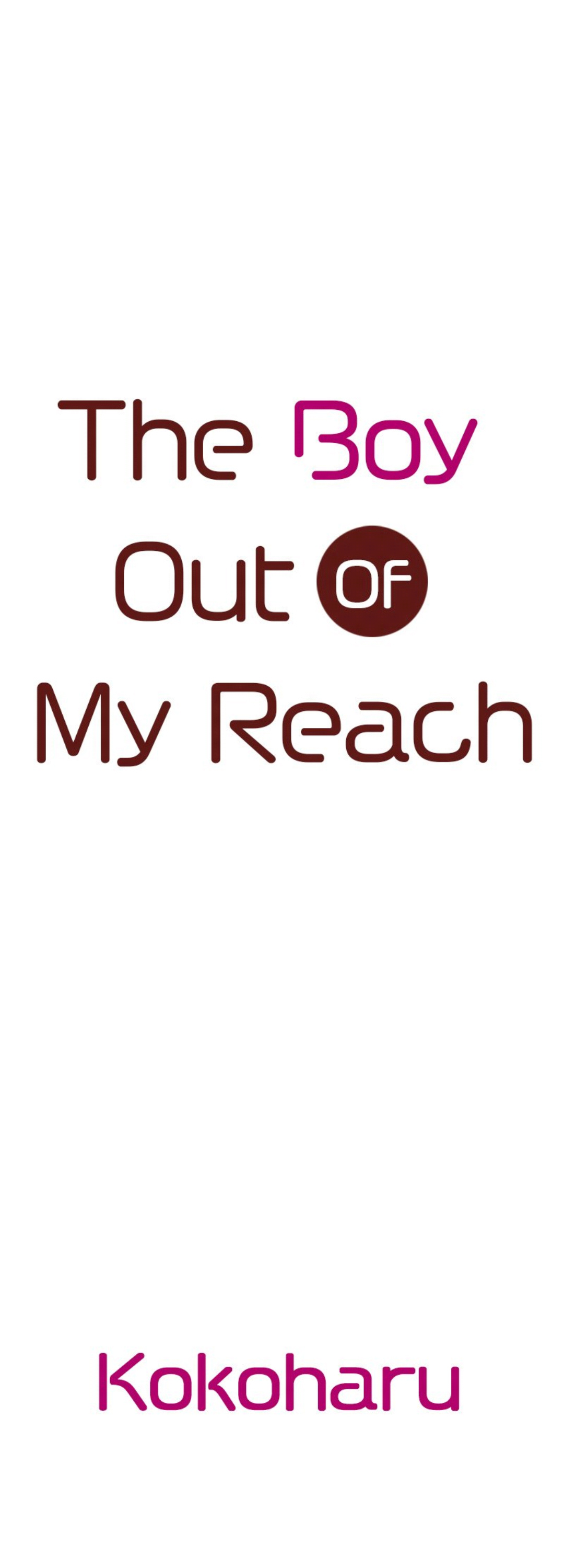 The Boy Out Of My Reach - Chapter 13