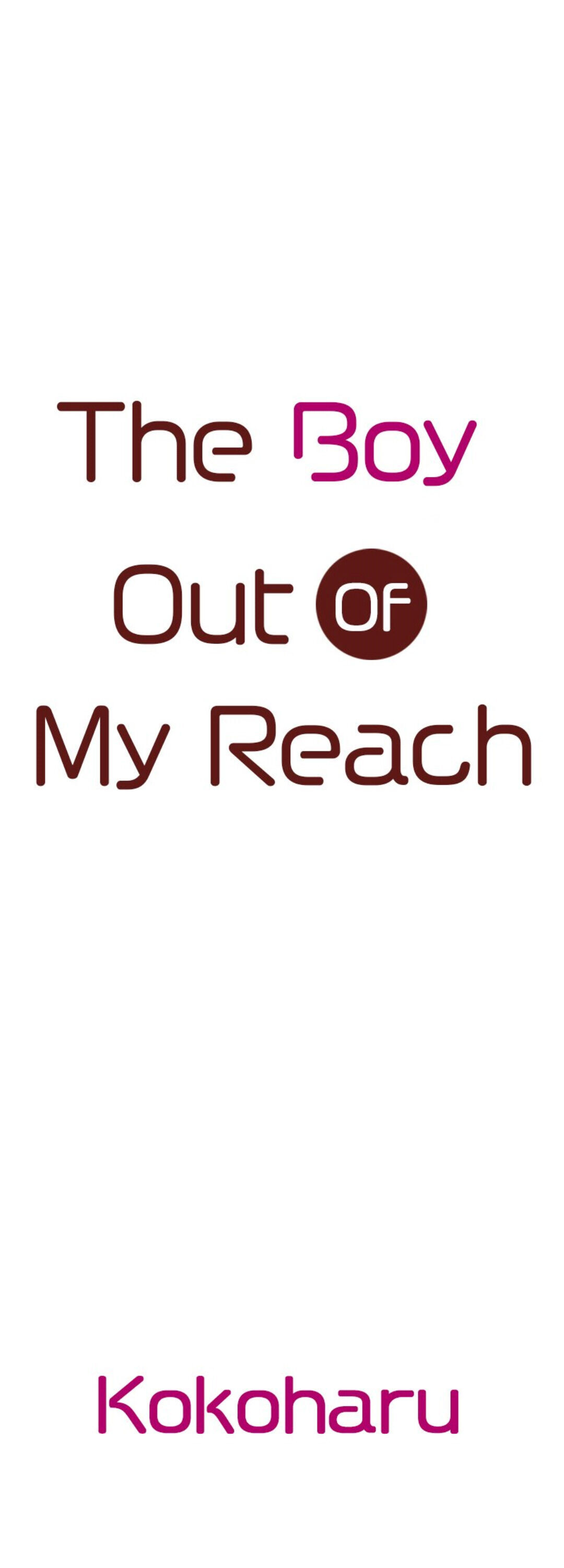 The Boy Out Of My Reach - Chapter 9