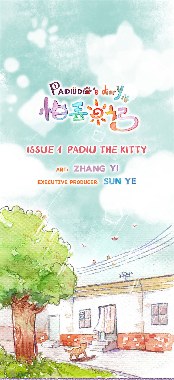 Padiu's Diary - Chapter 1 : Padiu The Kitty