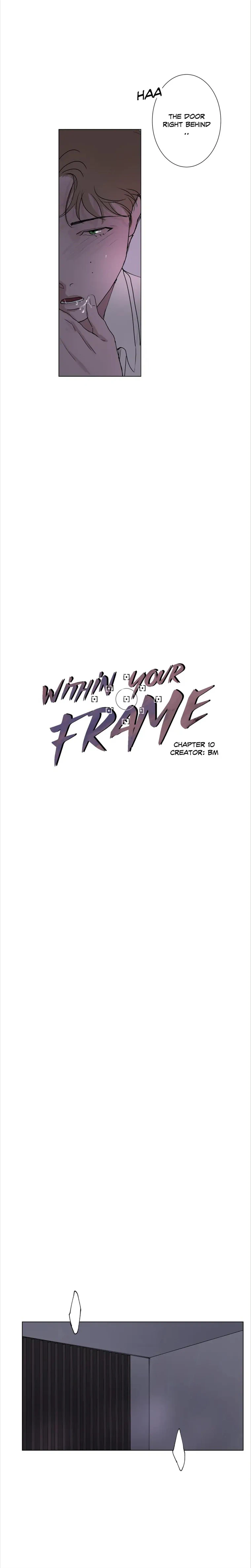 Within Your Frame - Chapter 10