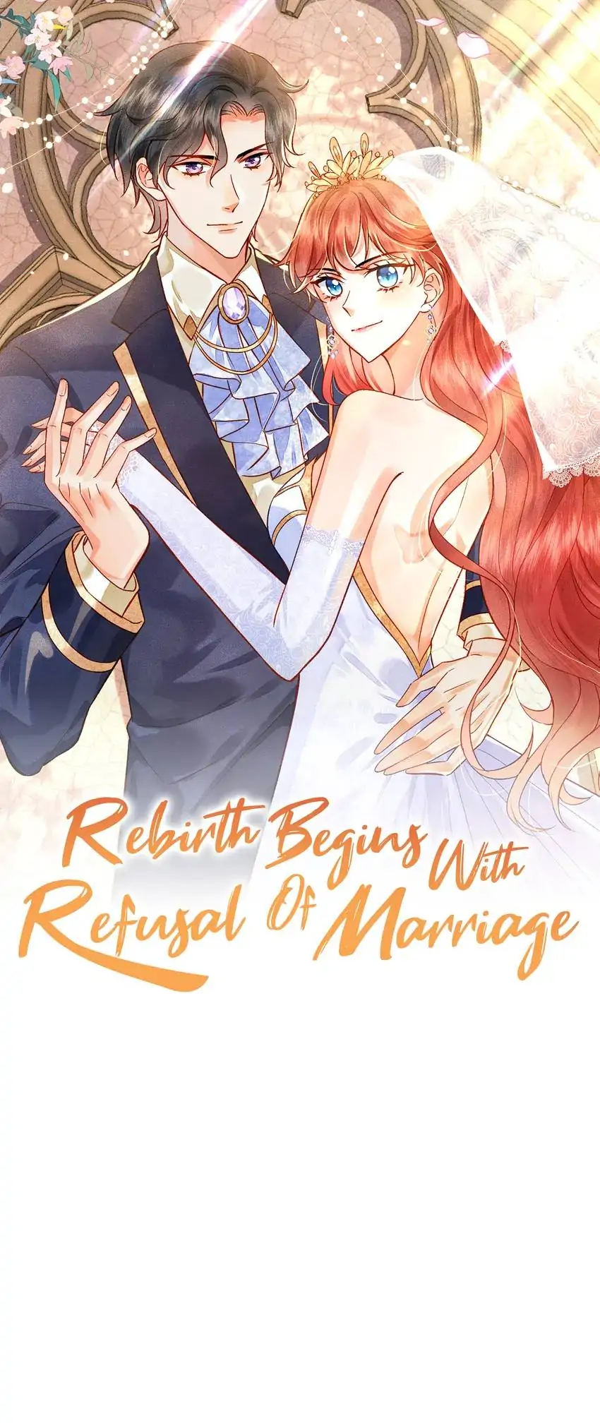 Rebirth Begins With Refusal Of Marriage - Chapter 77