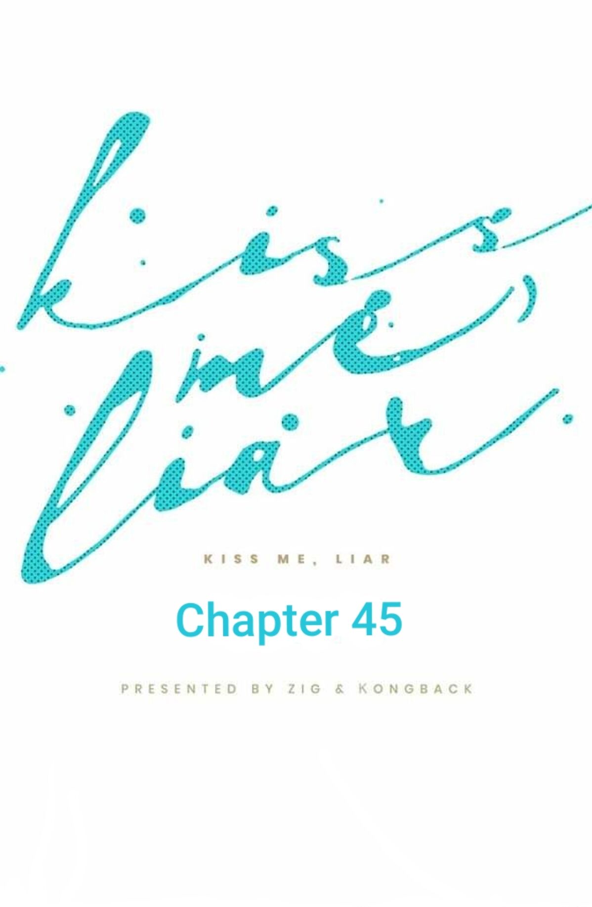 Kiss Me Liar - Chapter 45