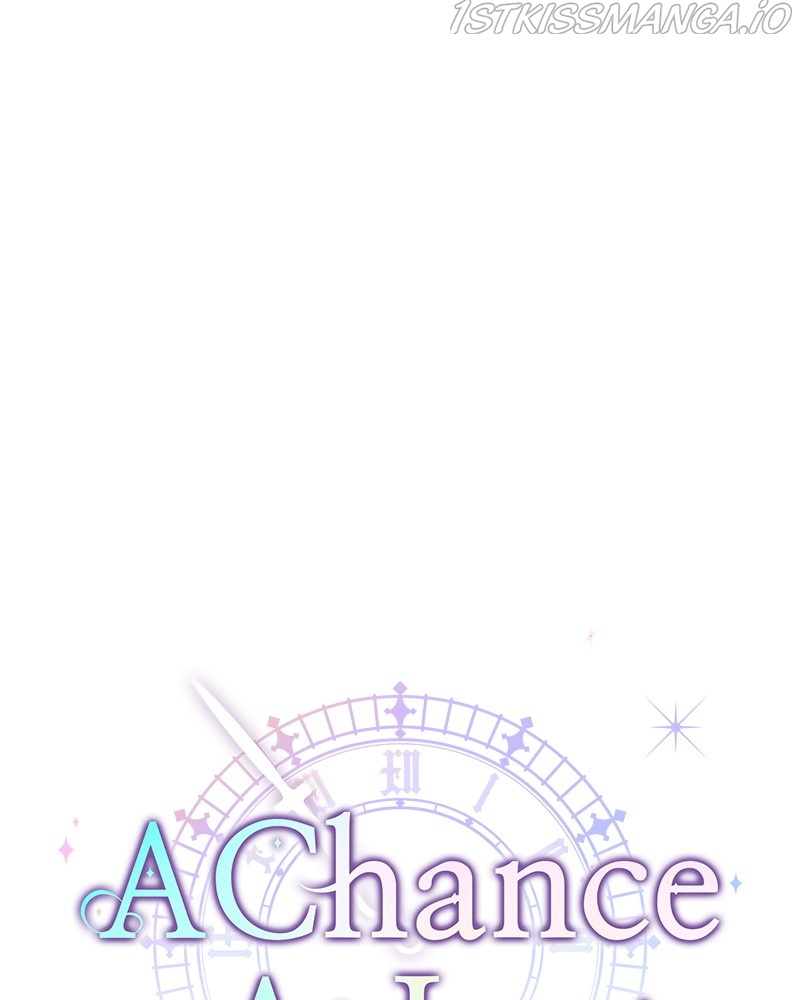 A Chance At Last - Chapter 22