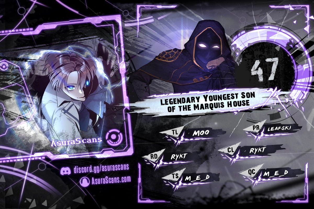 Legendary Youngest Son Of The Marquis House - Chapter 47