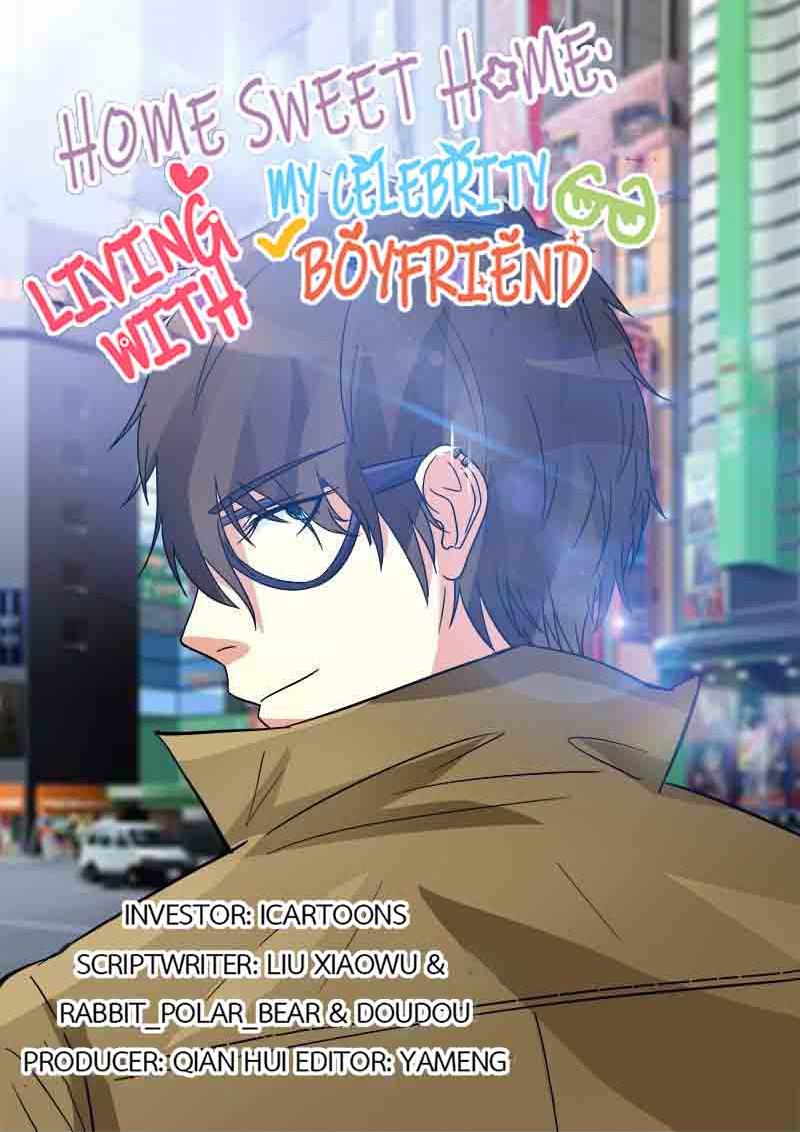 Home Sweet Home: Living With My Celebrity Boyfriend - Chapter 20: Wen Rou’s Boyfriend Is One Of A Kind