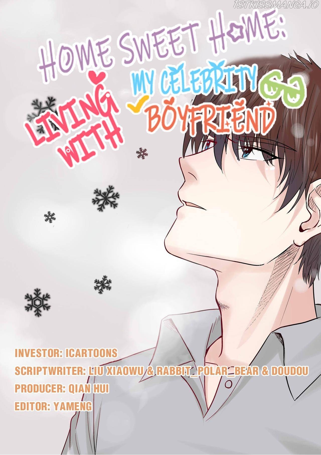 Home Sweet Home: Living With My Celebrity Boyfriend - Chapter 58