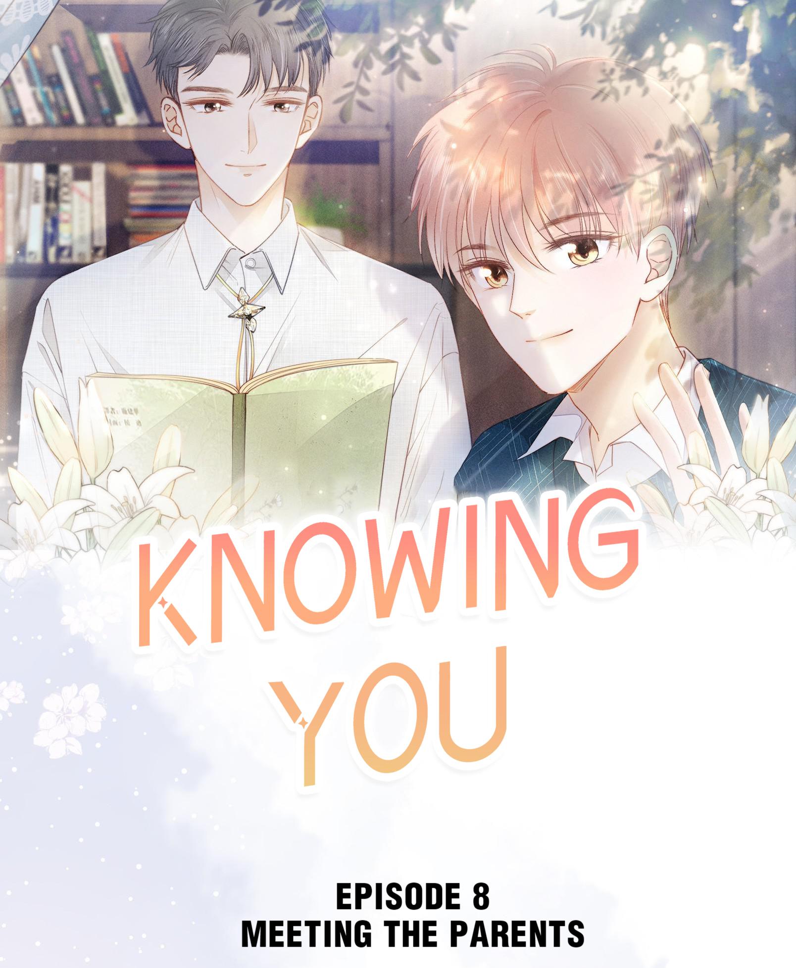 Knowing You - Chapter 8: Meeting The Parents