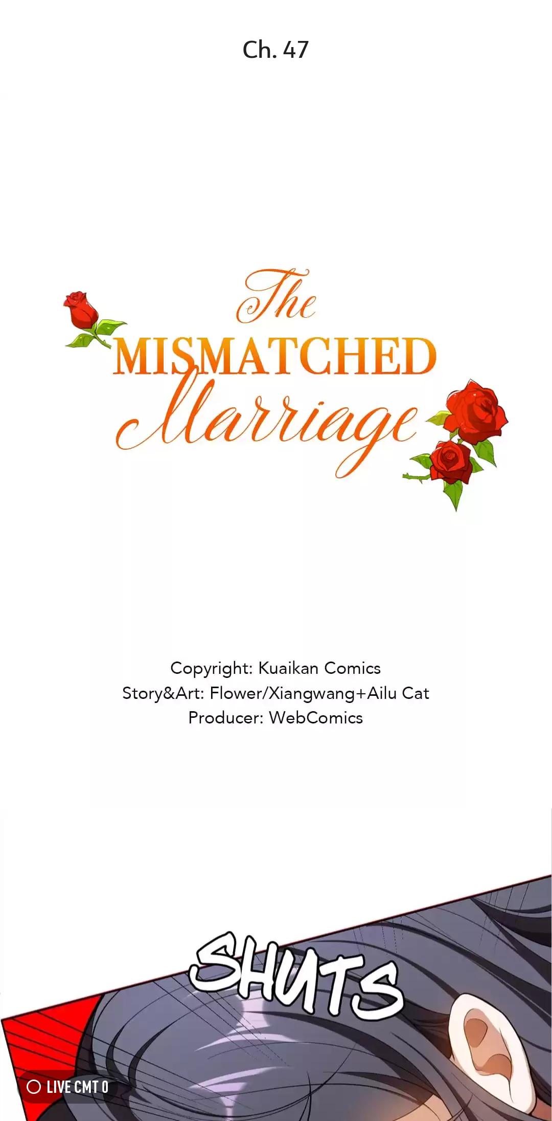 The Mismatched Marriage - Chapter 47