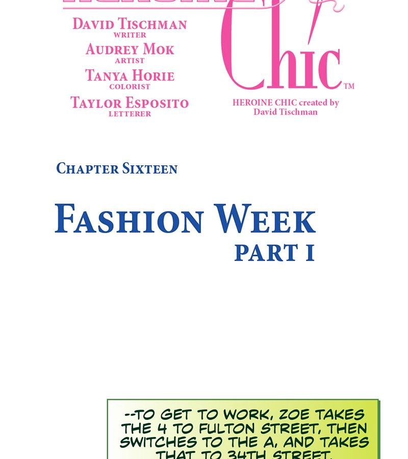 Heroine Chic - Chapter 16 : Fashion Week Part 1 + Q&A