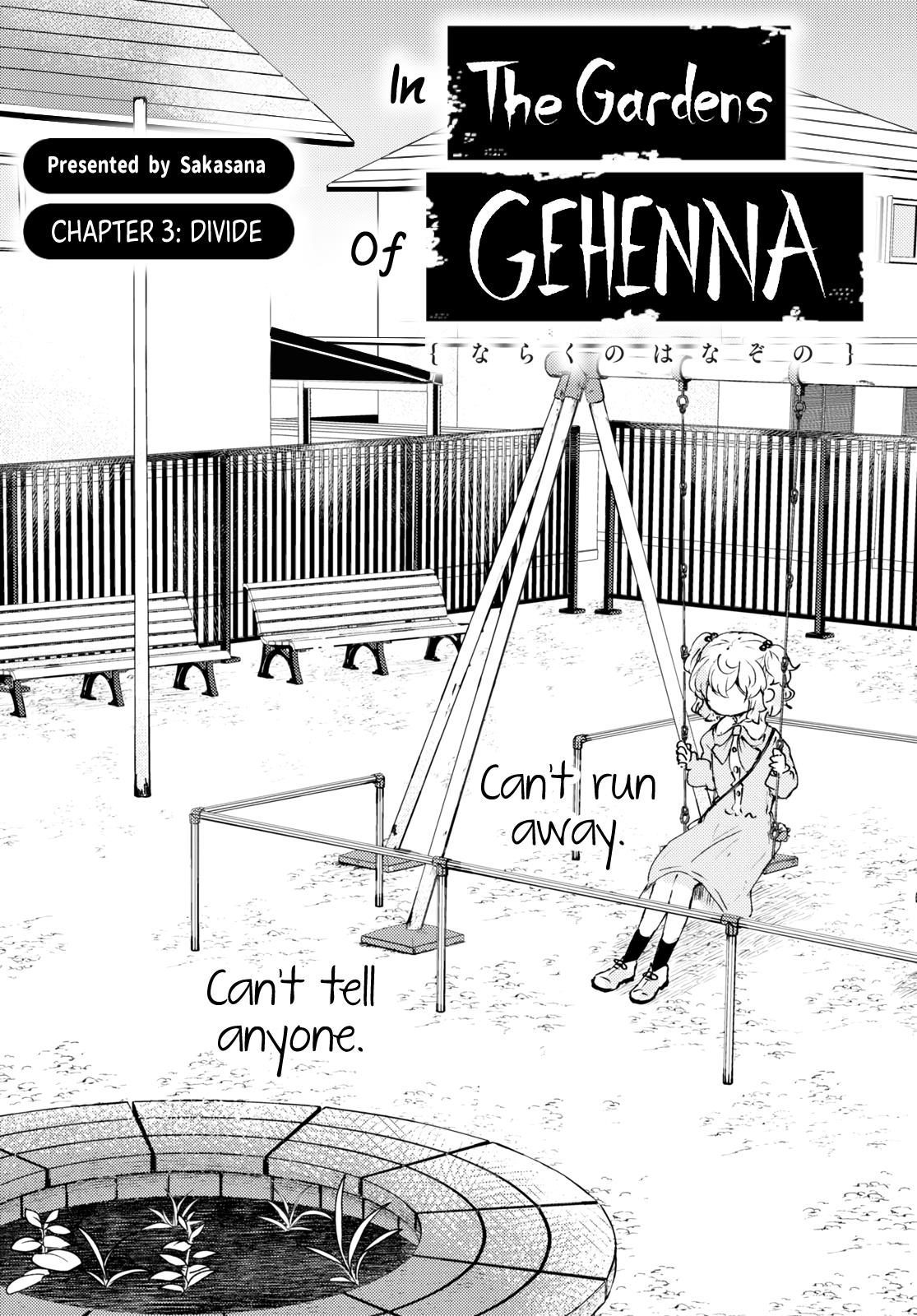 In The Gardens Of Gehenna - Chapter 3: Divide