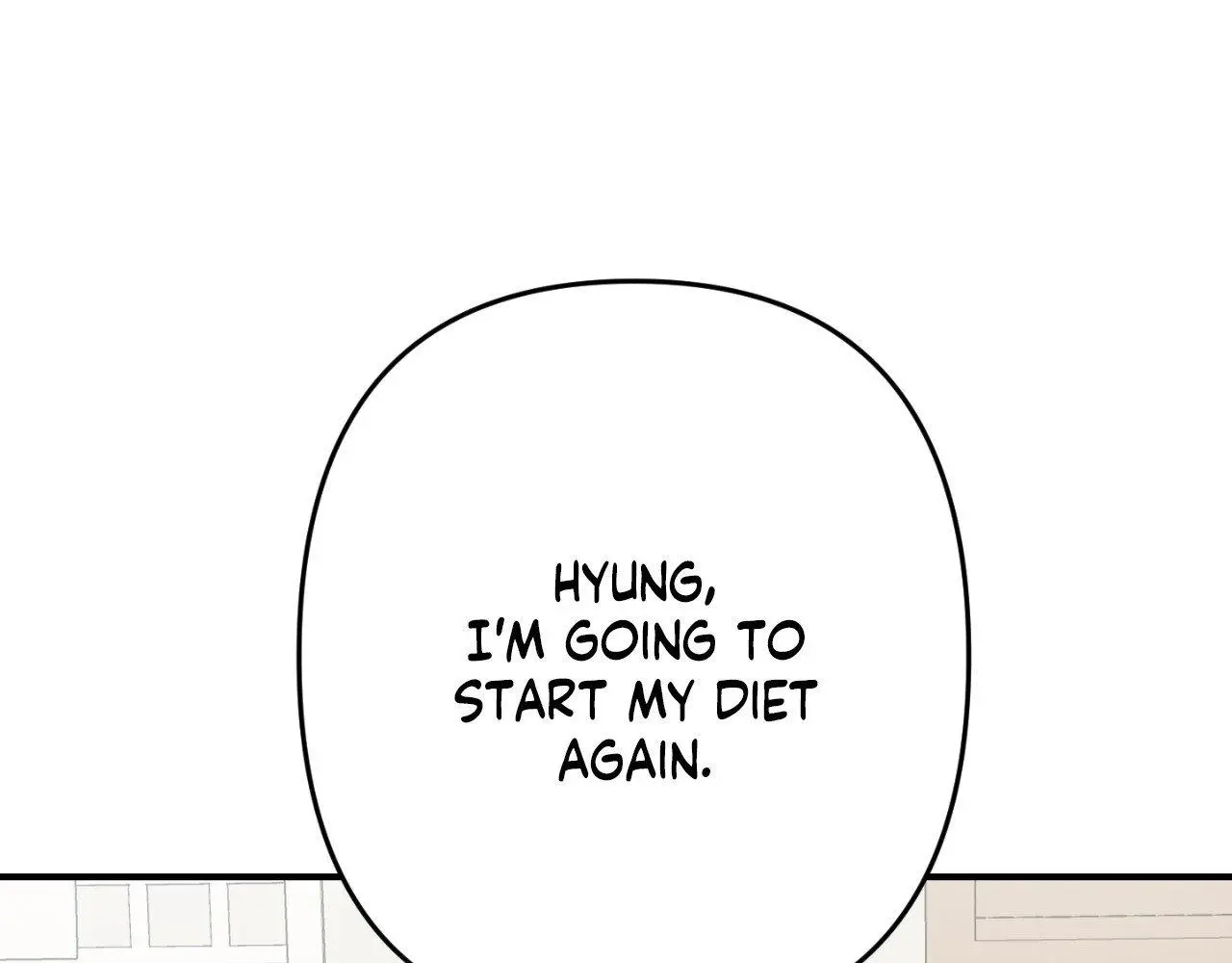 Hyung, Do You Think I'm Fat? - Chapter 34