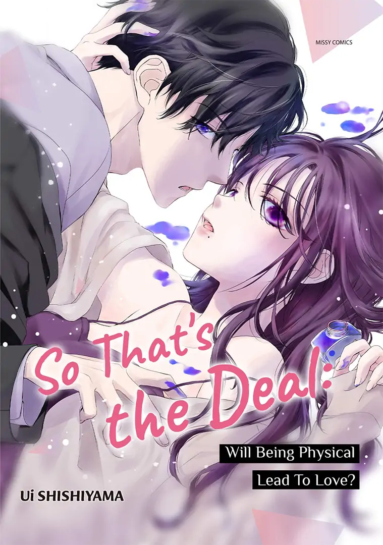 So That's the Deal: Will Being Physical Lead To Love? - Chapter 4