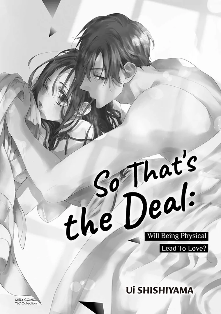 So That's the Deal: Will Being Physical Lead To Love? - Chapter 6