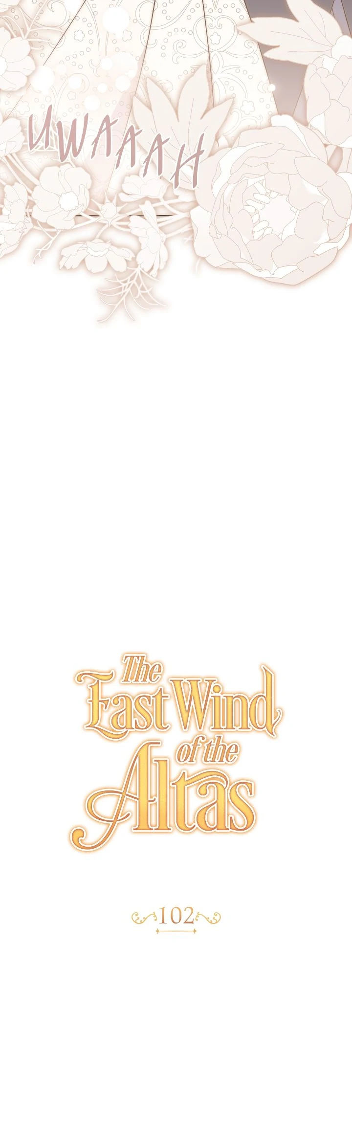 The East Wind Of The Altas - Chapter 102