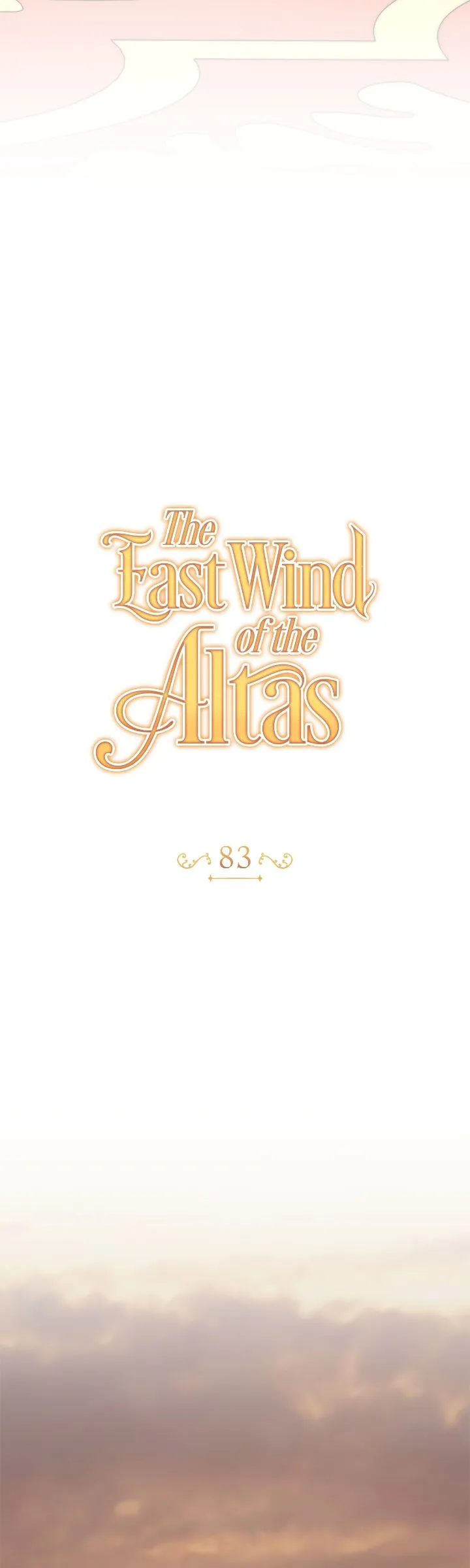 The East Wind Of The Altas - Chapter 83