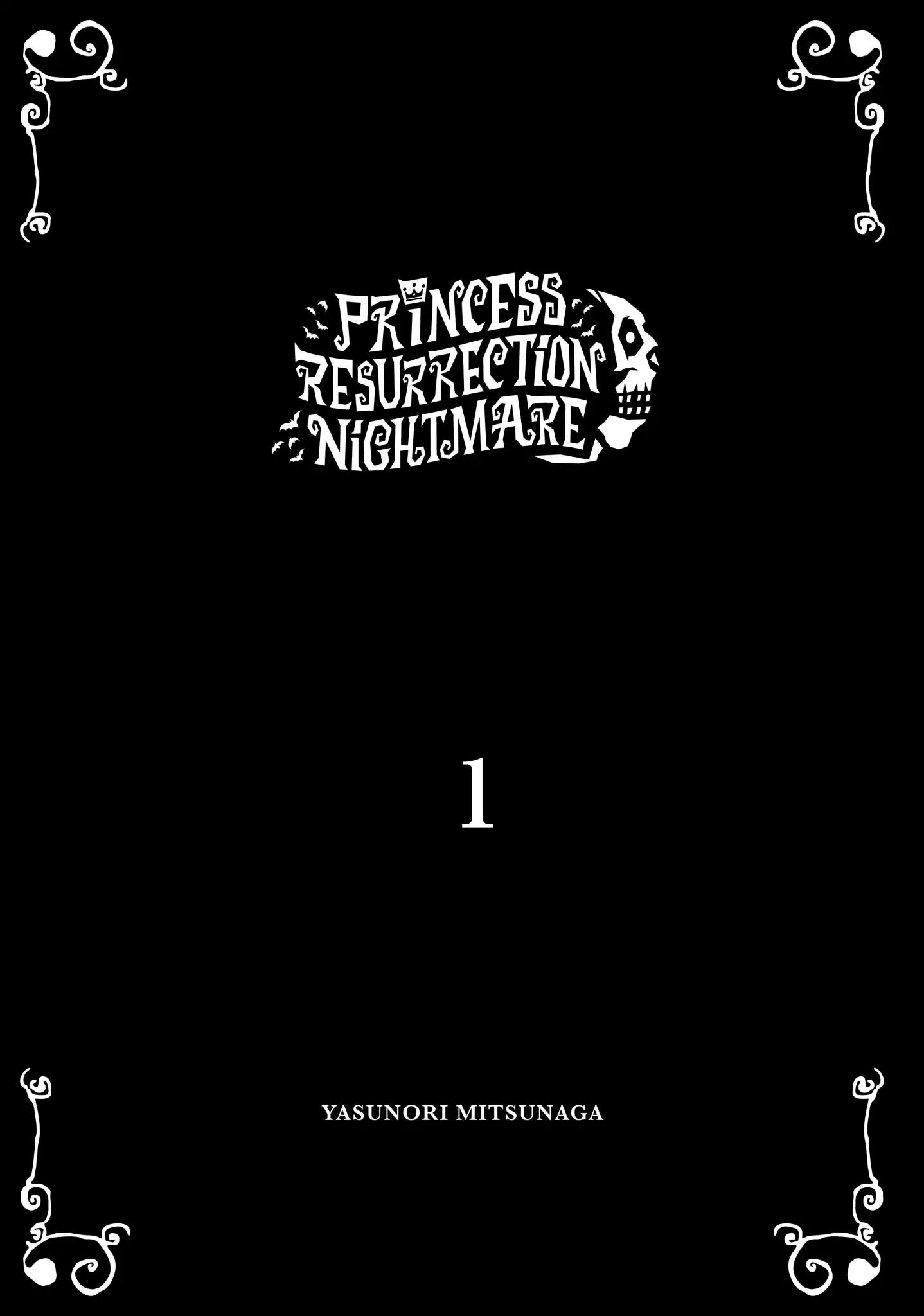 Princess Resurrection Nightmare - Vol.1 Chapter 1: Princess Siege